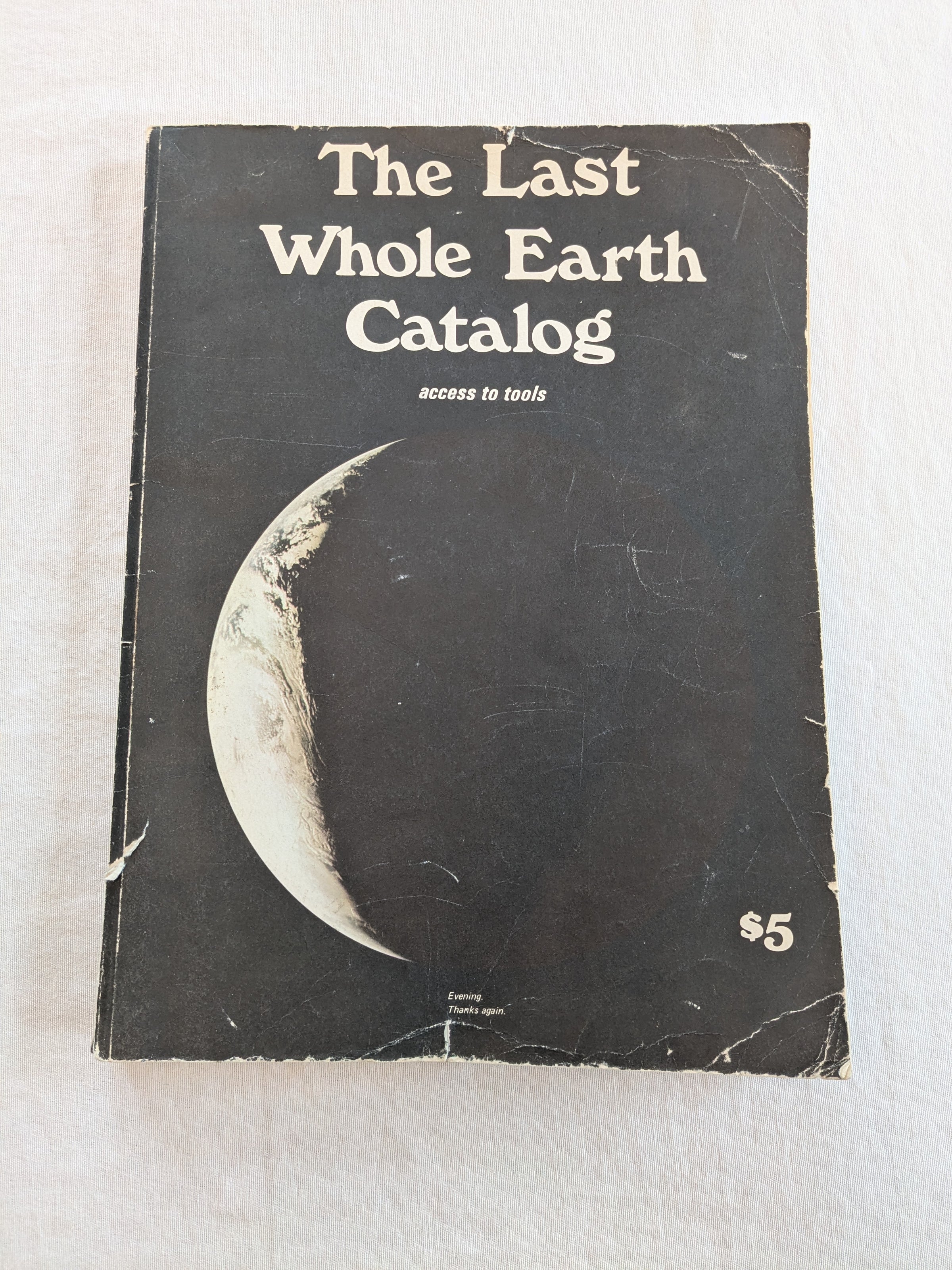 The Last Whole Earth Catalog: Access to Tools, Second Printing