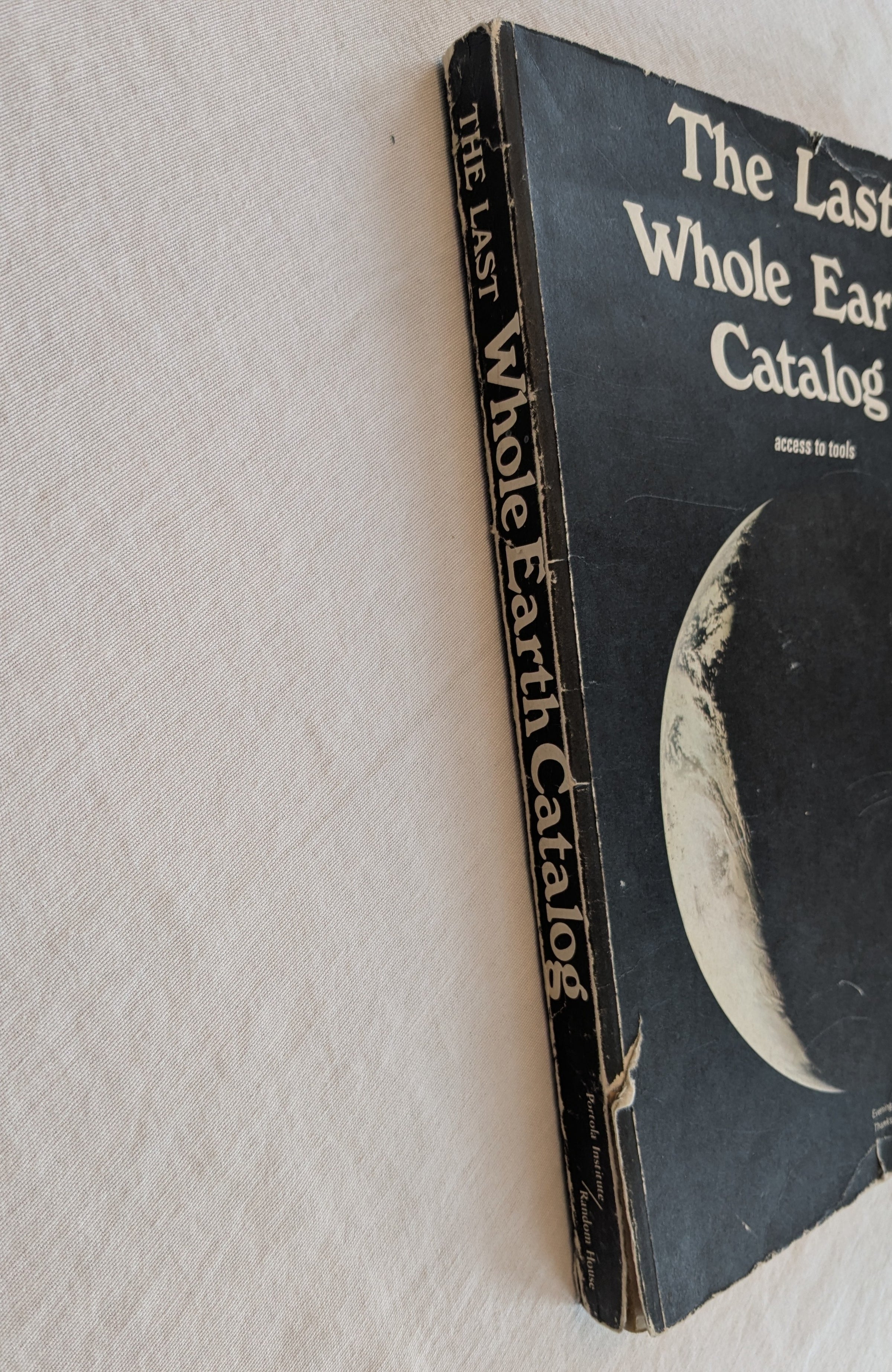 The Last Whole Earth Catalog: Access to Tools, Second Printing