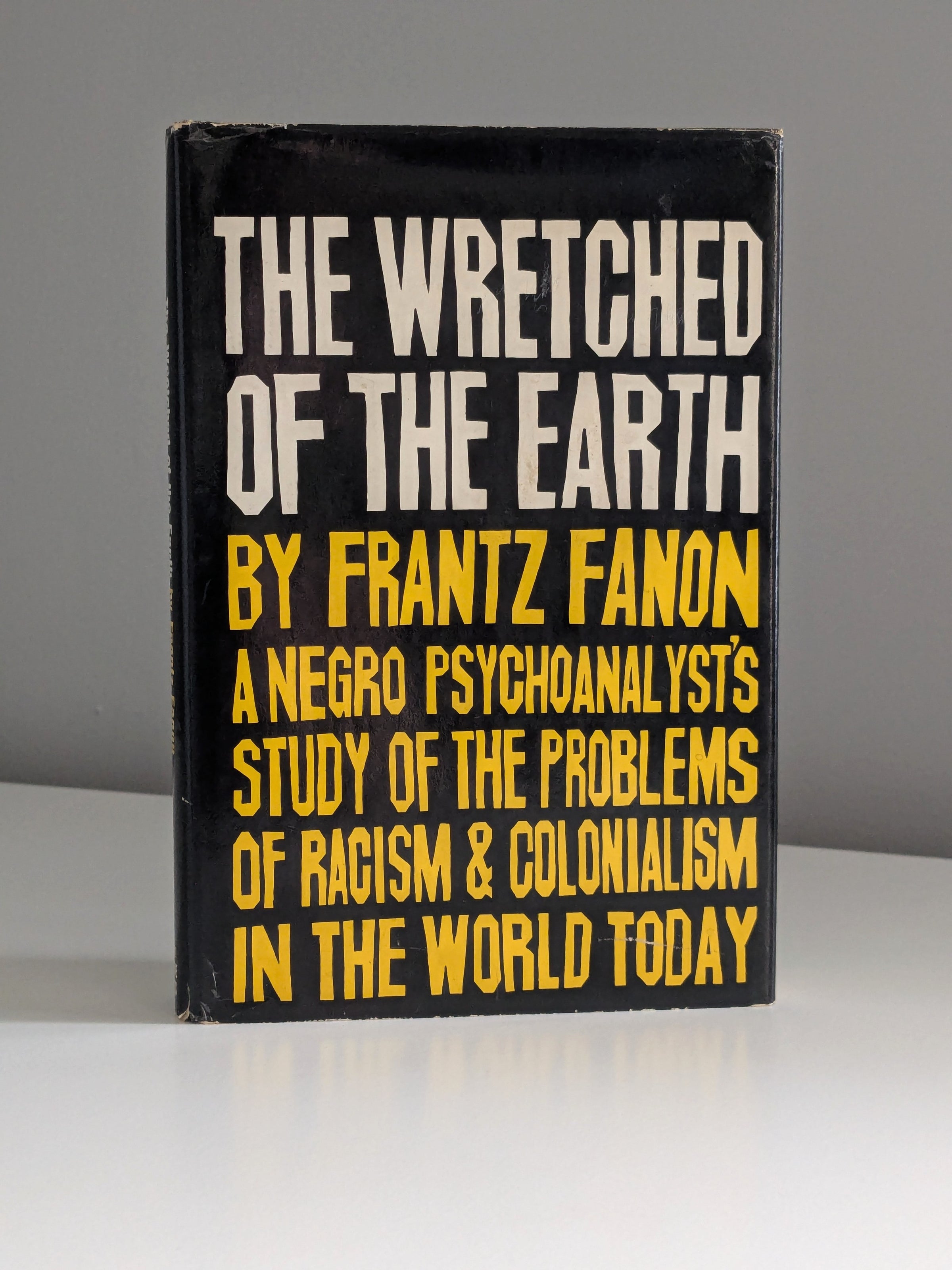 The Wretched of the Earth - Frantz Fanon First US Edition, Grove
